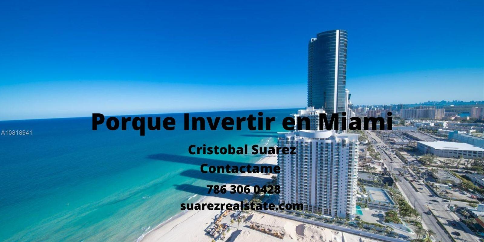 Porque invertir en Miami